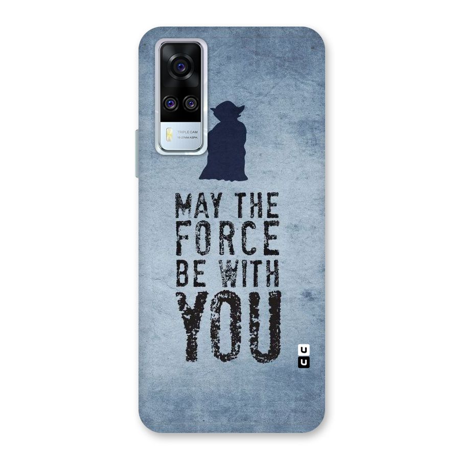 Power With You Back Case for Vivo Y31