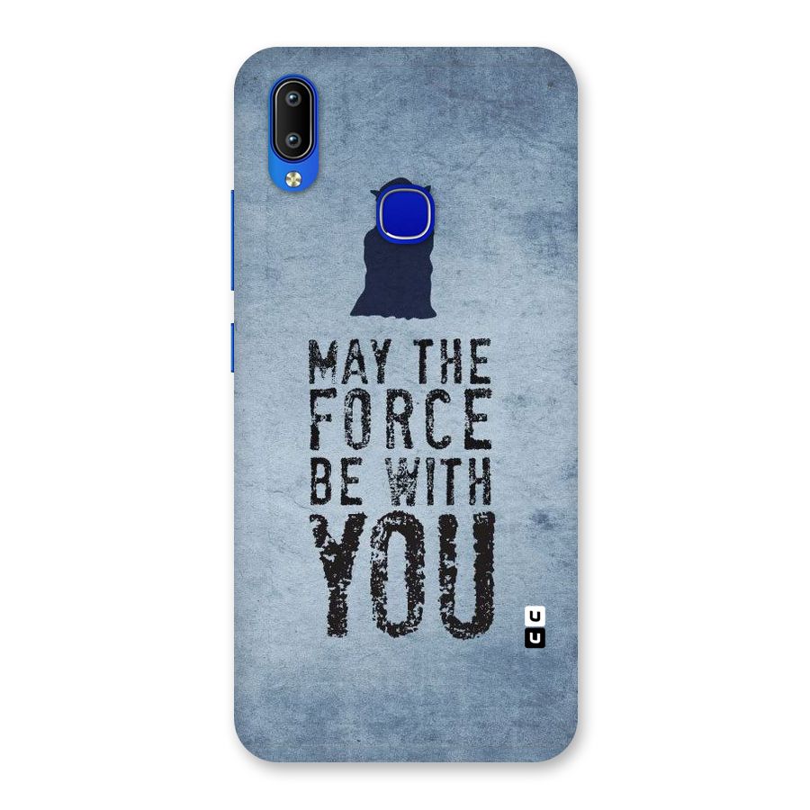 Power With You Back Case for Vivo Y91