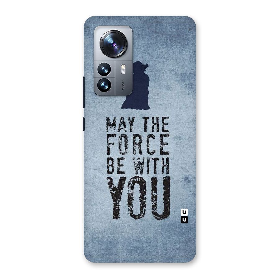 Power With You Back Case for Xiaomi 12 Pro