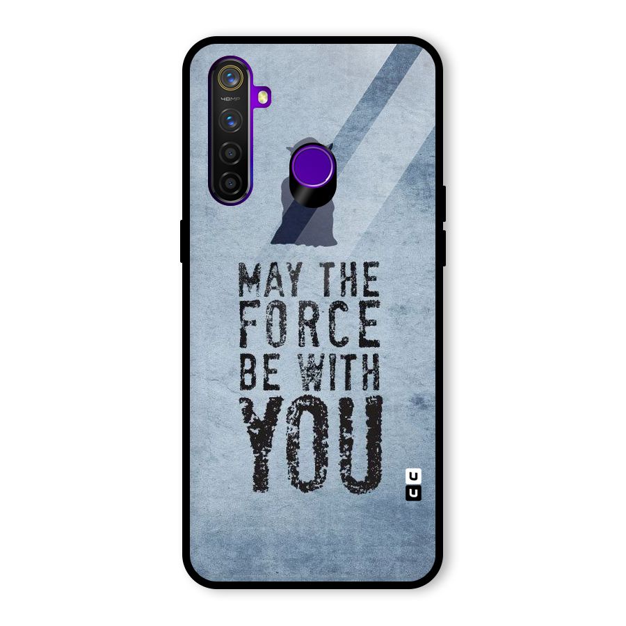 Power With You Glass Back Case for Realme 5 Pro