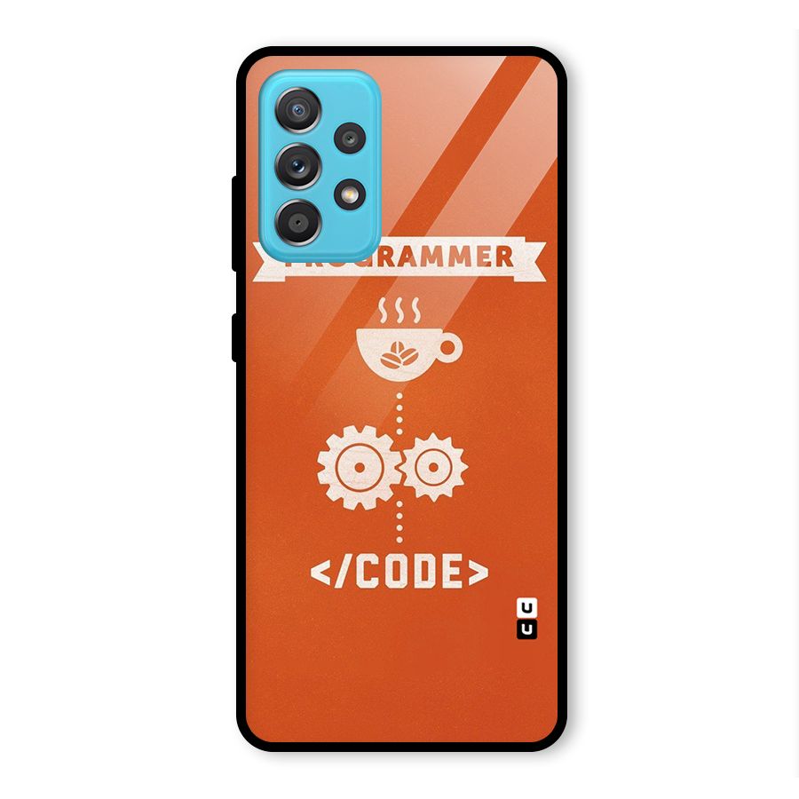 Programmer Coffee Code Glass Back Case for Galaxy A52