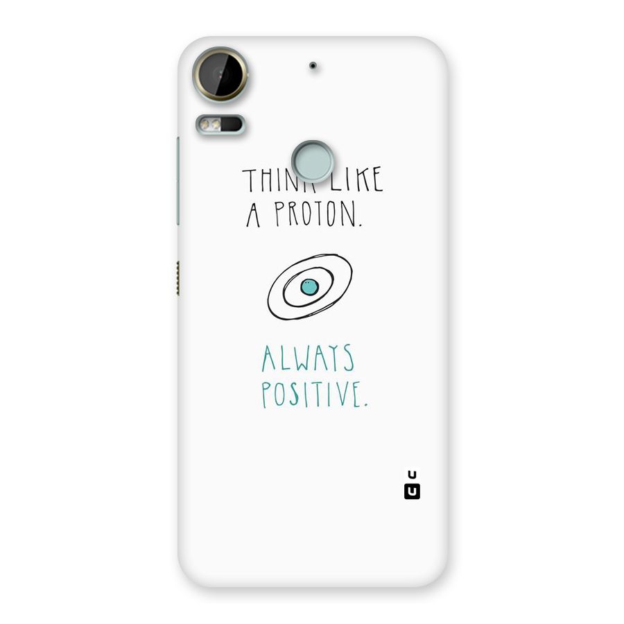 Proton Positive Back Case for Desire 10 Pro