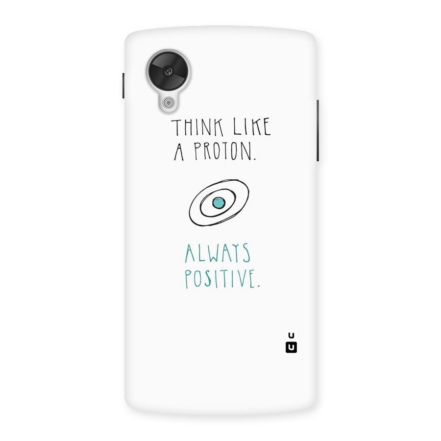 Proton Positive Back Case for Google Nexsus 5