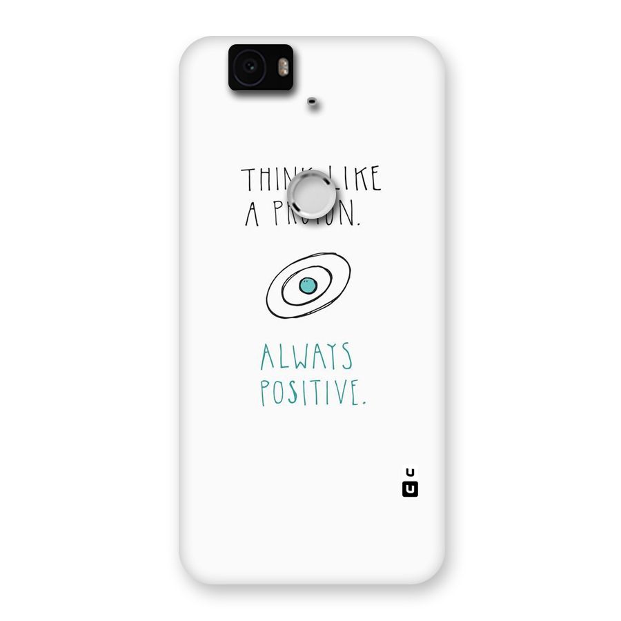 Proton Positive Back Case for Google Nexus-6P