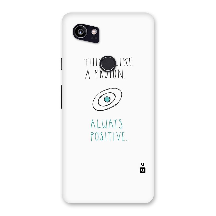 Proton Positive Back Case for Google Pixel 2 XL