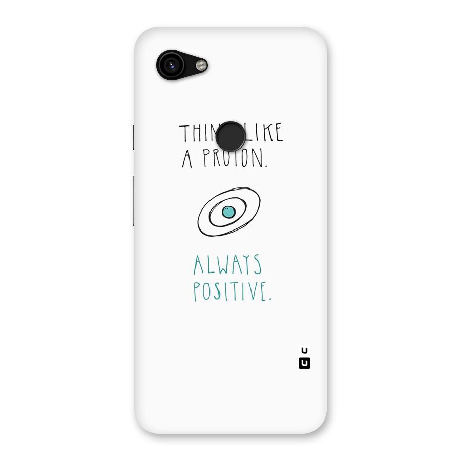 Proton Positive Back Case for Google Pixel 3a XL