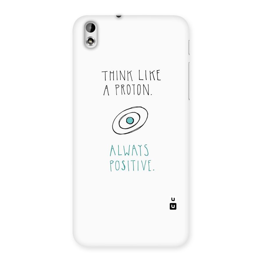 Proton Positive Back Case for HTC Desire 816g