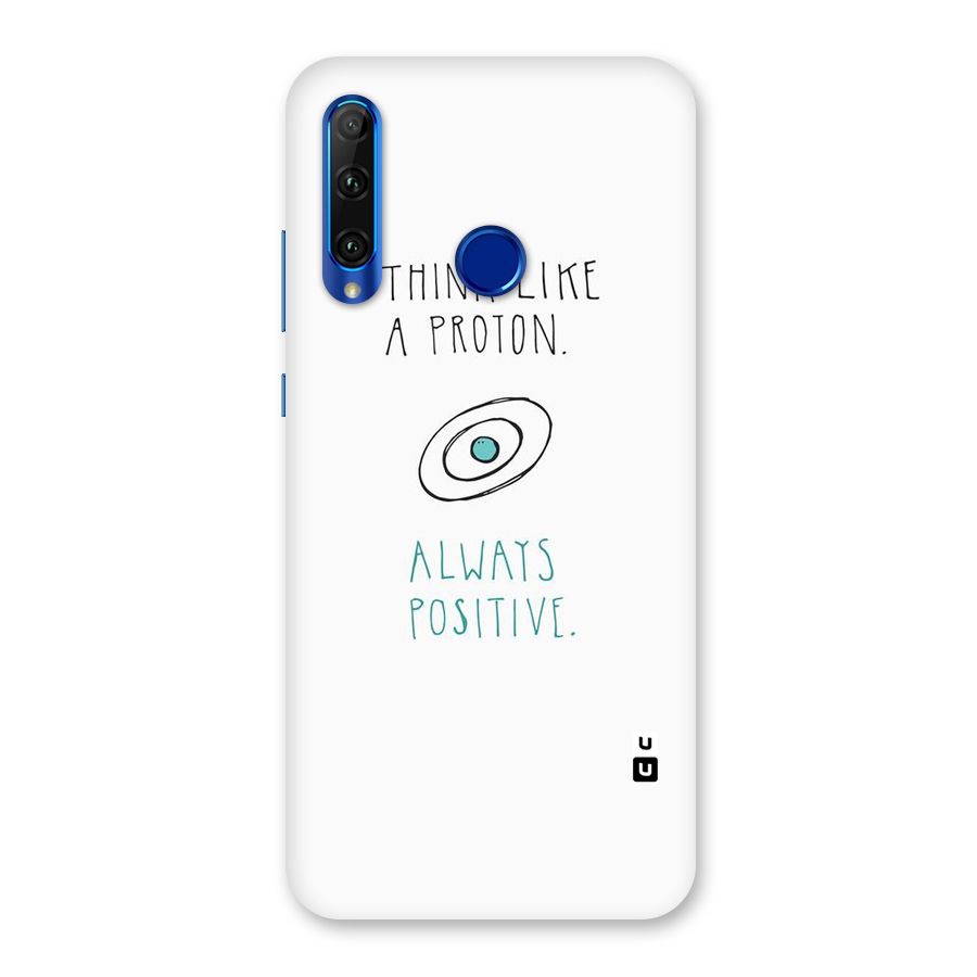 Proton Positive Back Case for Honor 20i