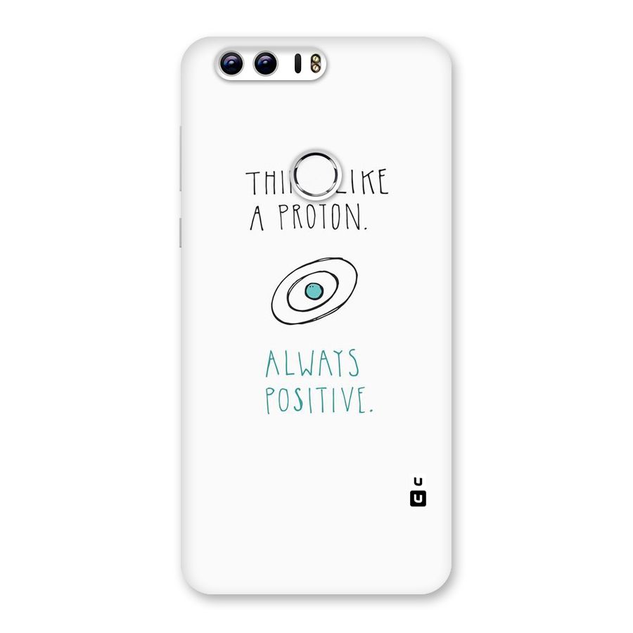 Proton Positive Back Case for Honor 8