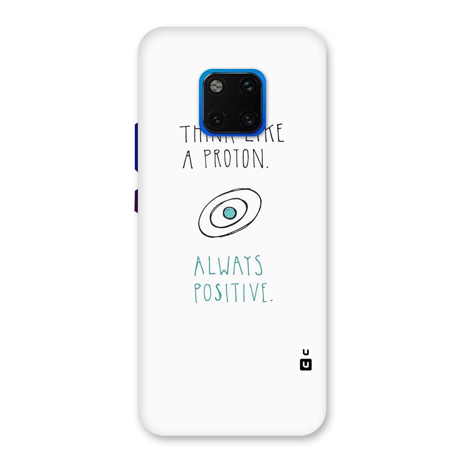 Proton Positive Back Case for Huawei Mate 20 Pro