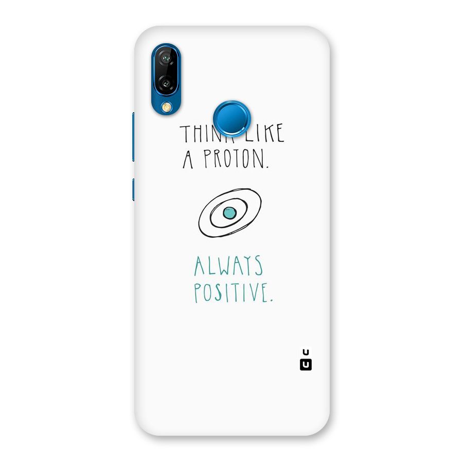 Proton Positive Back Case for Huawei P20 Lite