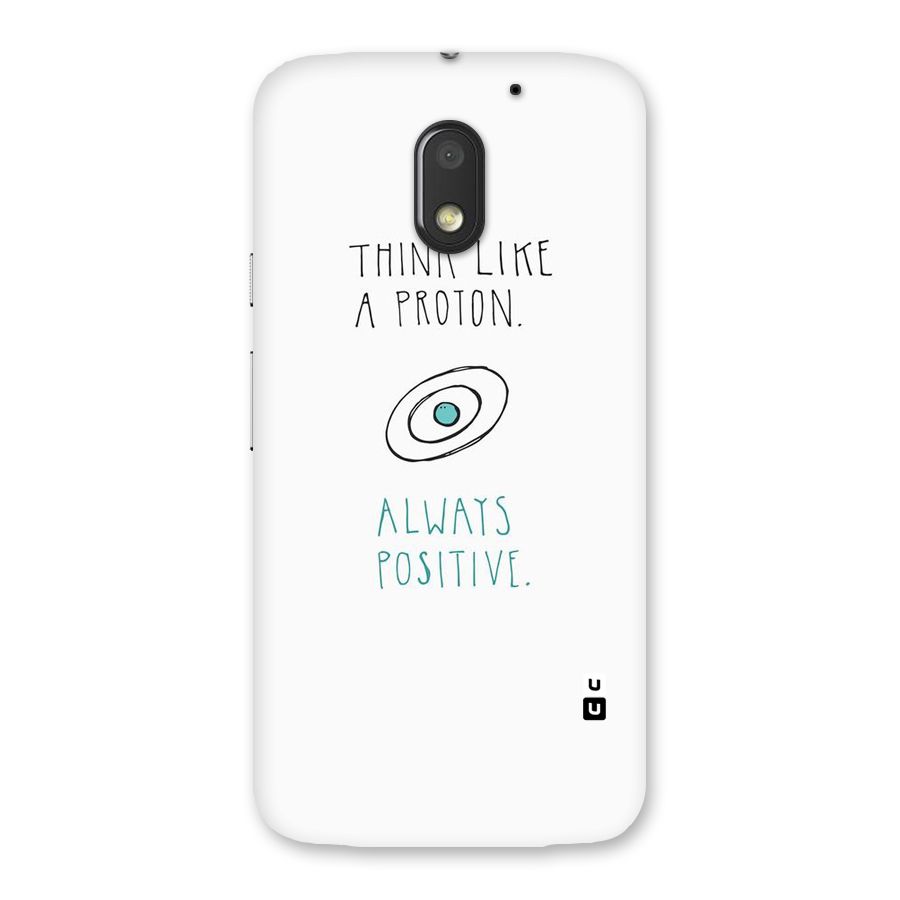 Proton Positive Back Case for Moto E3 Power