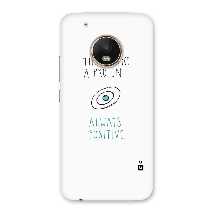 Proton Positive Back Case for Moto G5 Plus