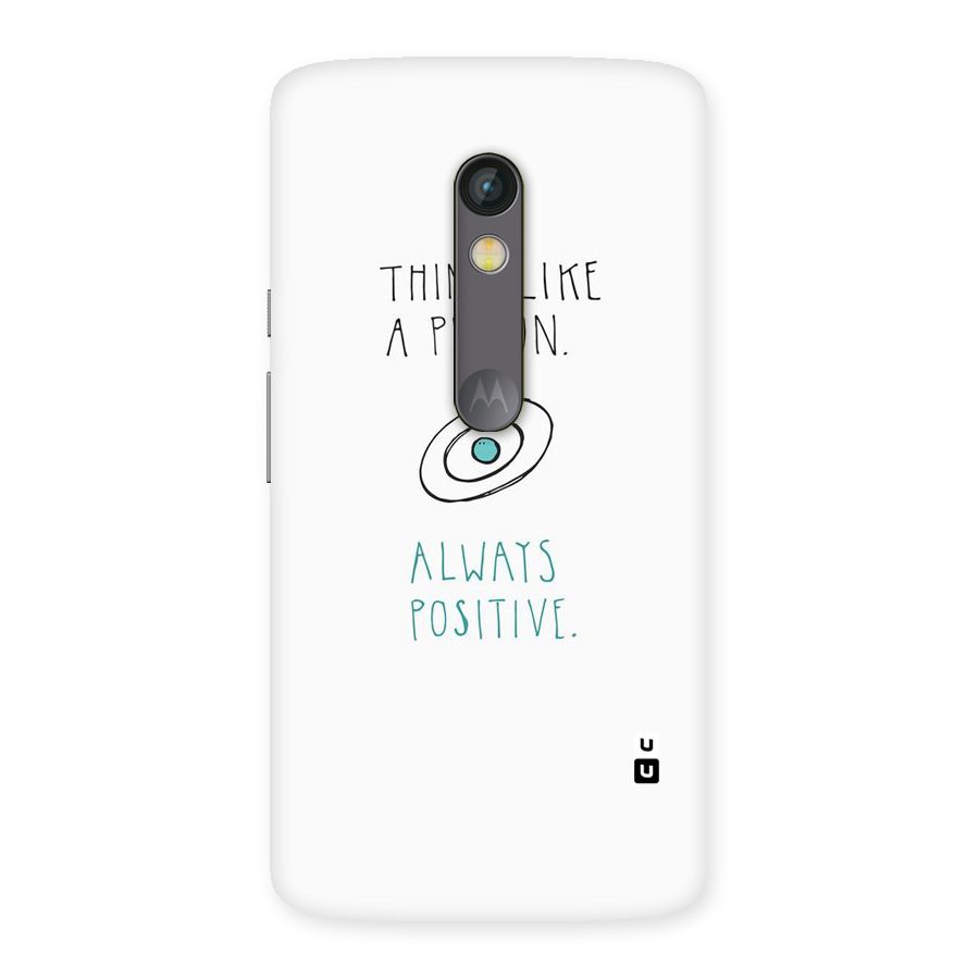 Proton Positive Back Case for Moto X Play
