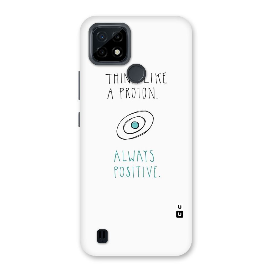 Proton Positive Back Case for Realme C21