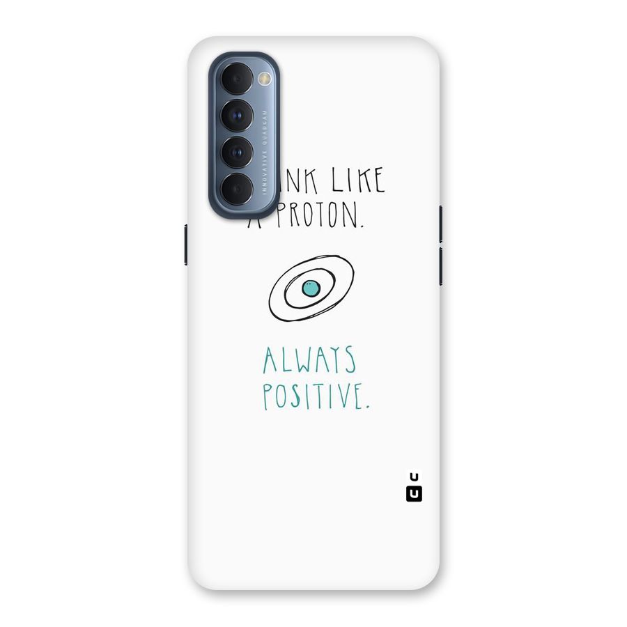 Proton Positive Back Case for Reno4 Pro