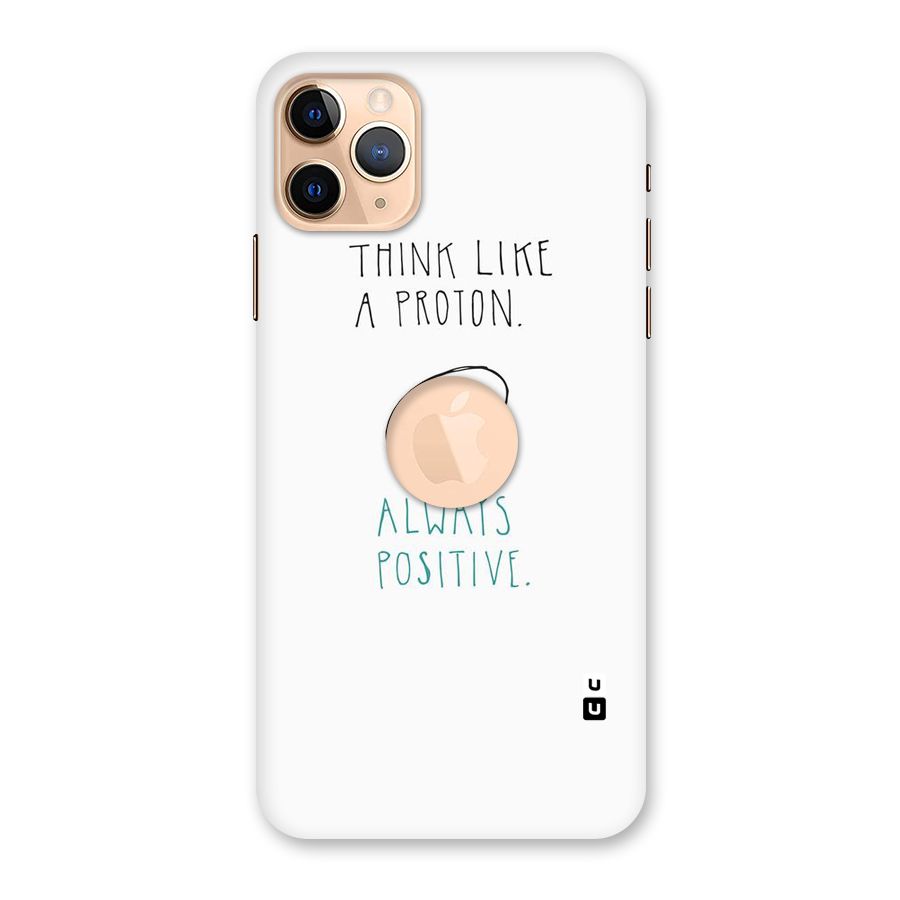 Proton Positive Back Case for iPhone 11 Pro Max Logo Cut