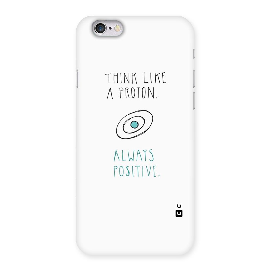 Proton Positive Back Case for iPhone 6 6S