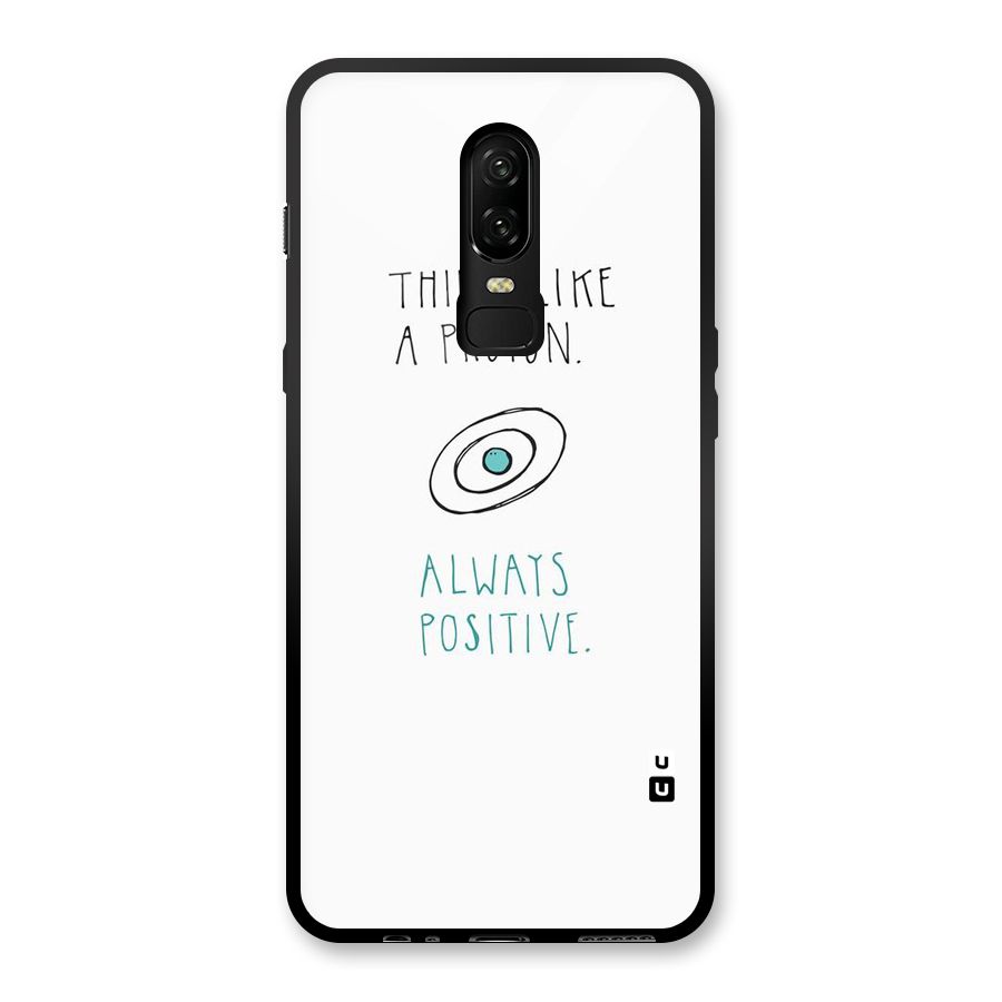 Proton Positive Glass Back Case for OnePlus 6