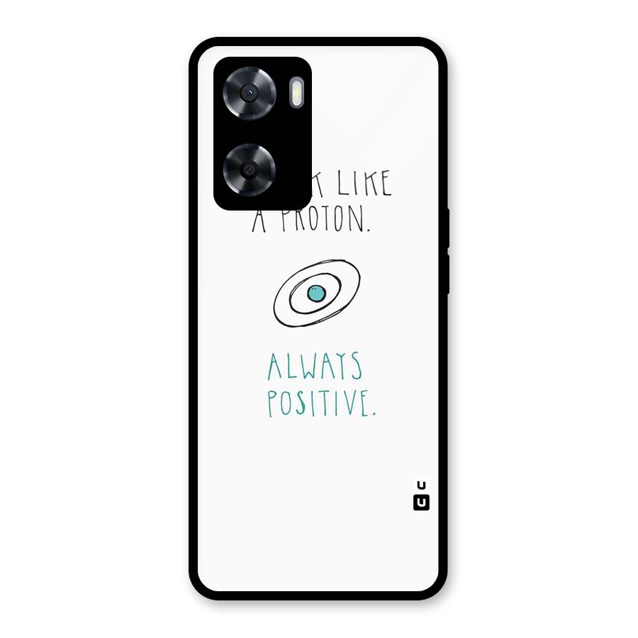 Proton Positive Glass Back Case for Oppo A57 2022
