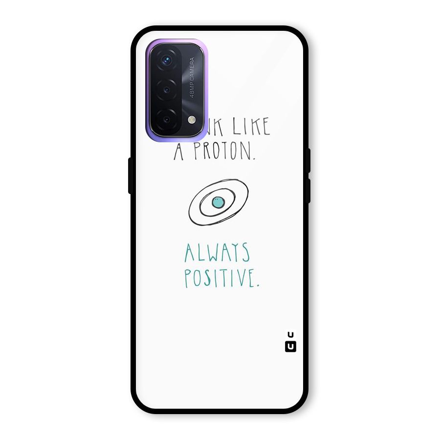 Proton Positive Glass Back Case for Oppo A74 5G