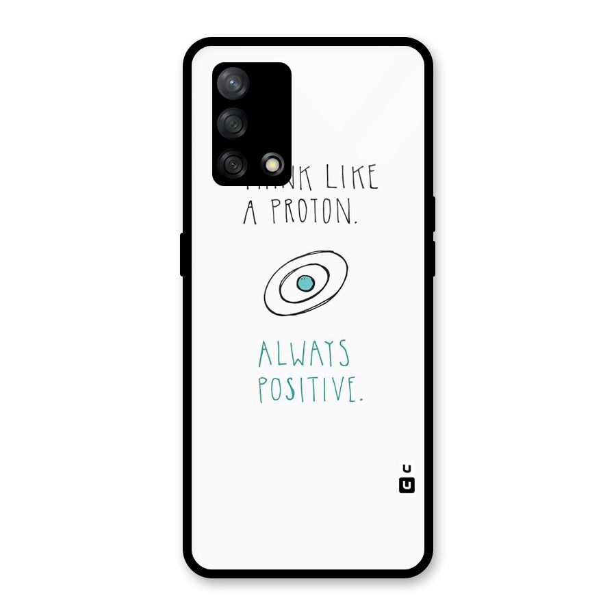 Proton Positive Glass Back Case for Oppo F19