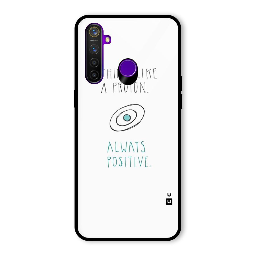 Proton Positive Glass Back Case for Realme 5 Pro
