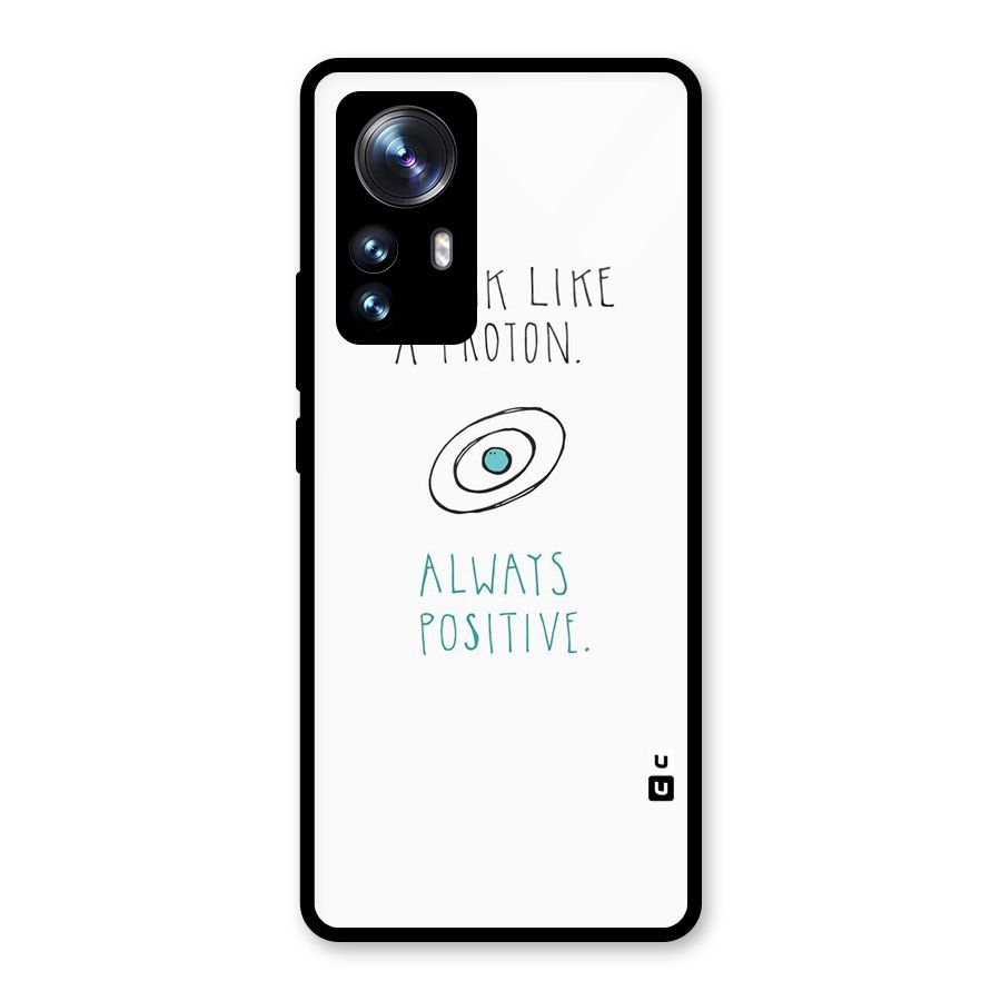 Proton Positive Glass Back Case for Xiaomi 12 Pro
