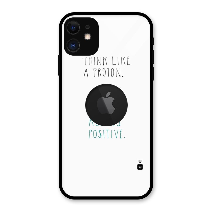 Proton Positive Glass Back Case for iPhone 11 Logo Cut