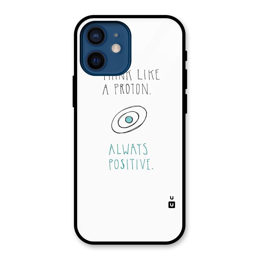 Proton Positive Glass Back Case for iPhone 12 Mini
