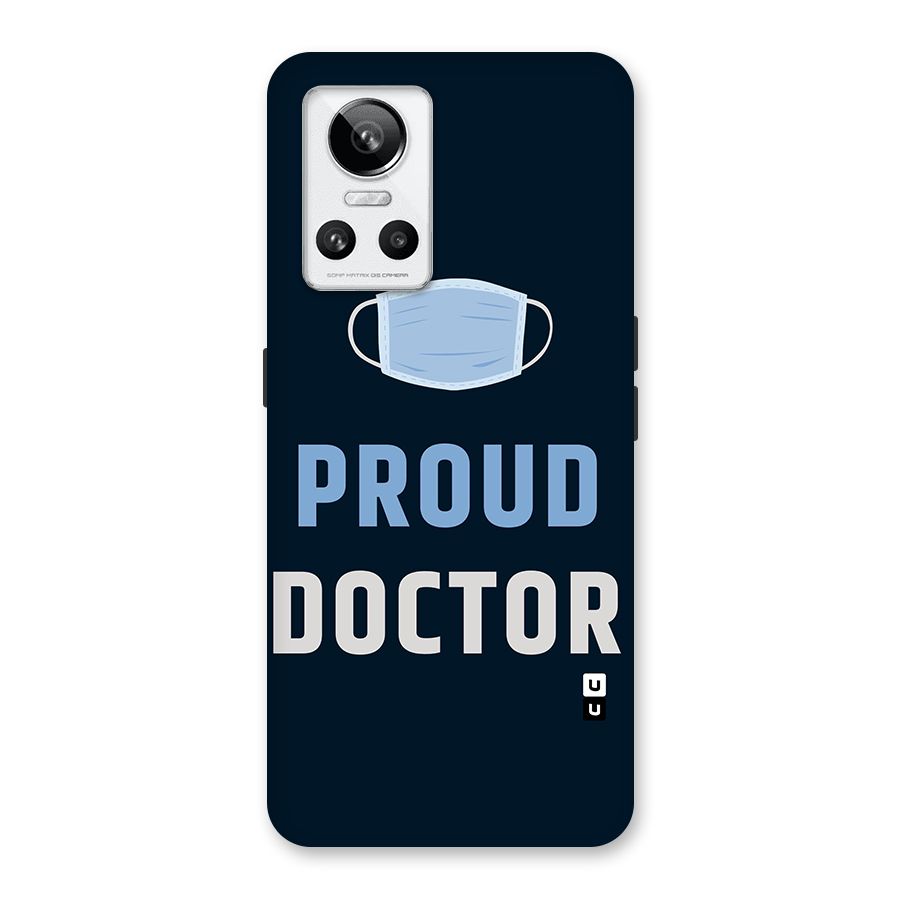 Proud Doctor Back Case for Realme GT Neo 3