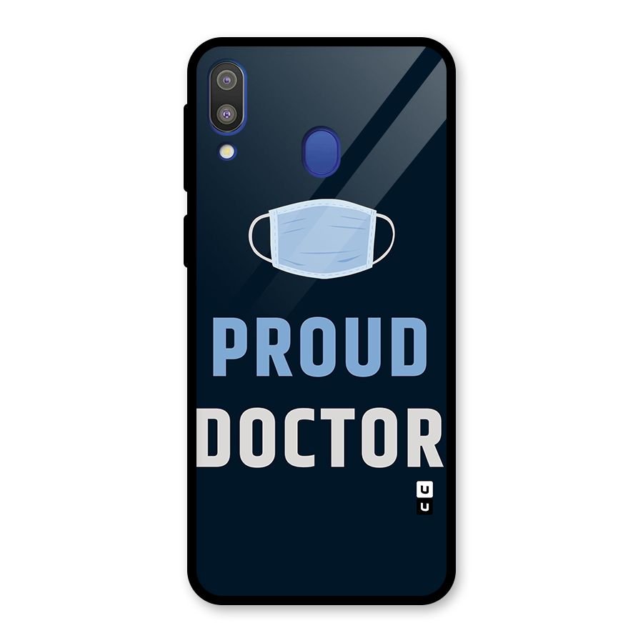 Proud Doctor Glass Back Case for Galaxy M20