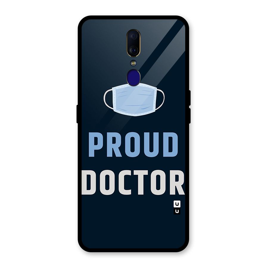 Proud Doctor Glass Back Case for Oppo F11