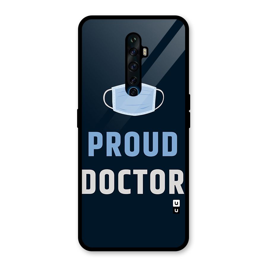Proud Doctor Glass Back Case for Oppo Reno2 F