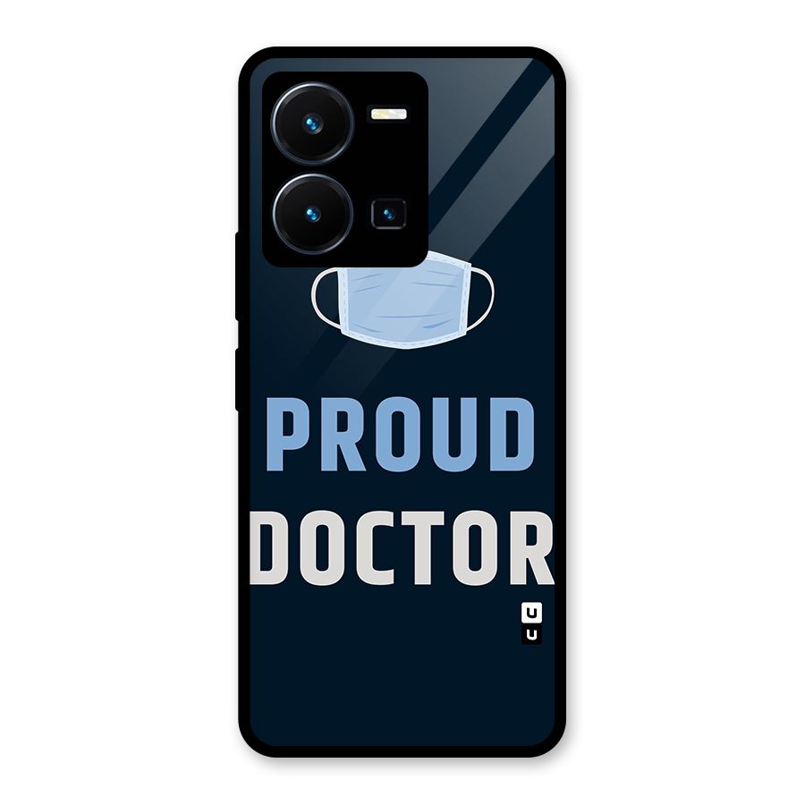 Proud Doctor Glass Back Case for Vivo Y35