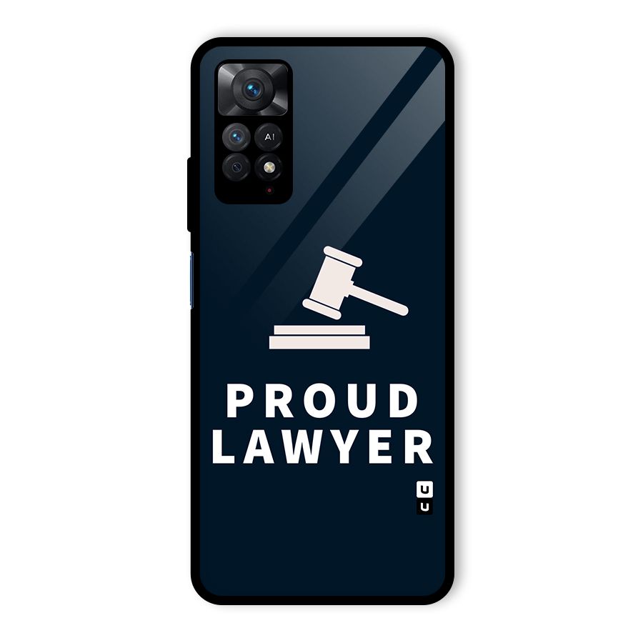 Proud Lawyer Glass Back Case for Redmi Note 11 Pro
