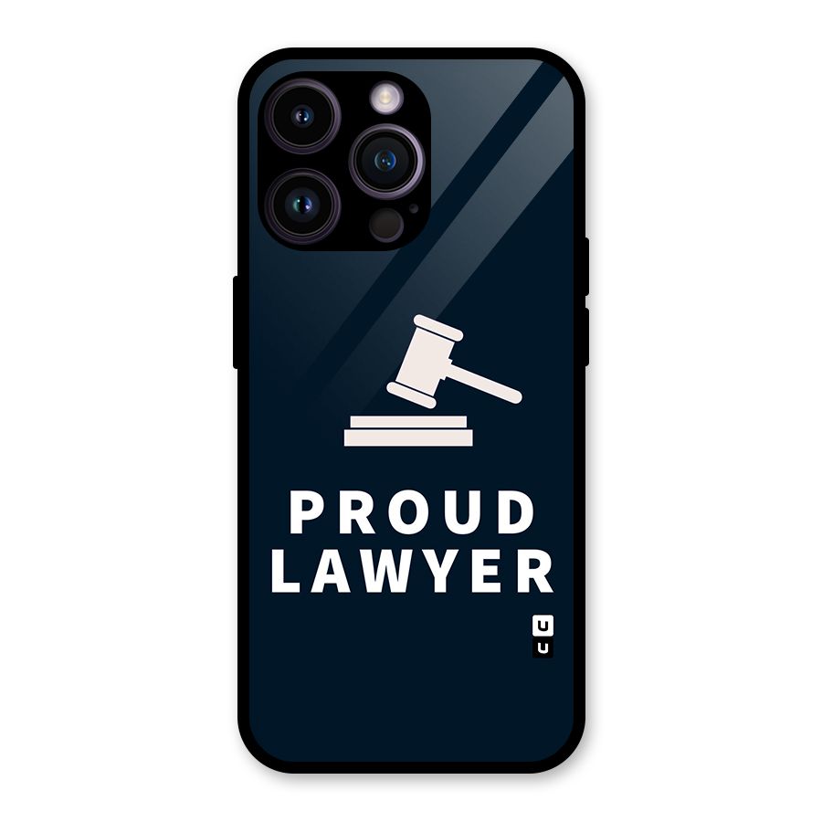 Proud Lawyer Glass Back Case for iPhone 14 Pro Max