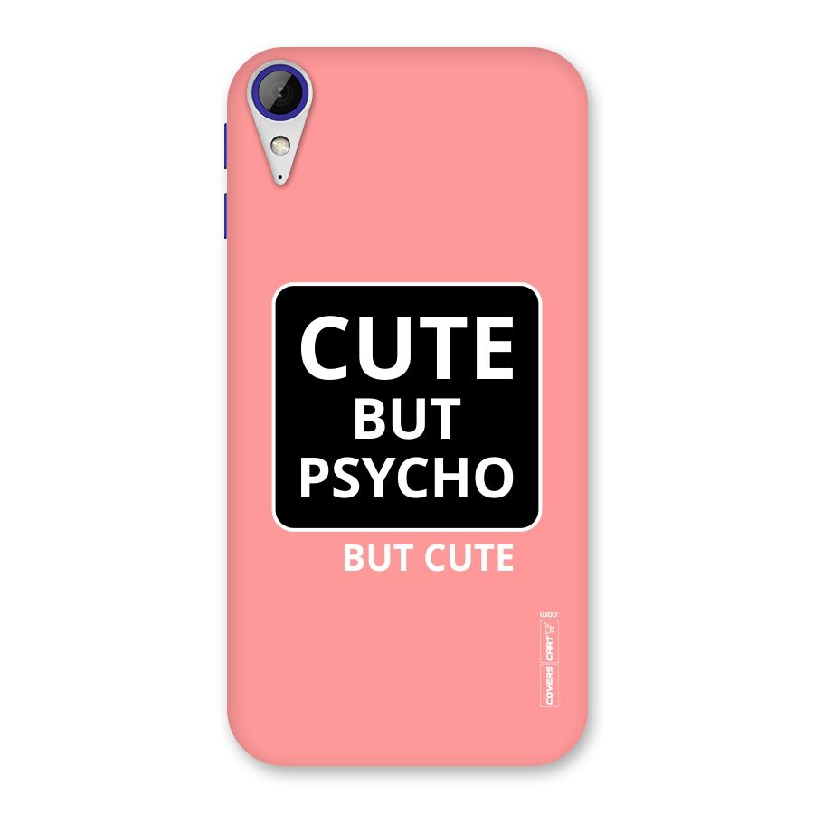 Psycho But Cute Back Case for Desire 830