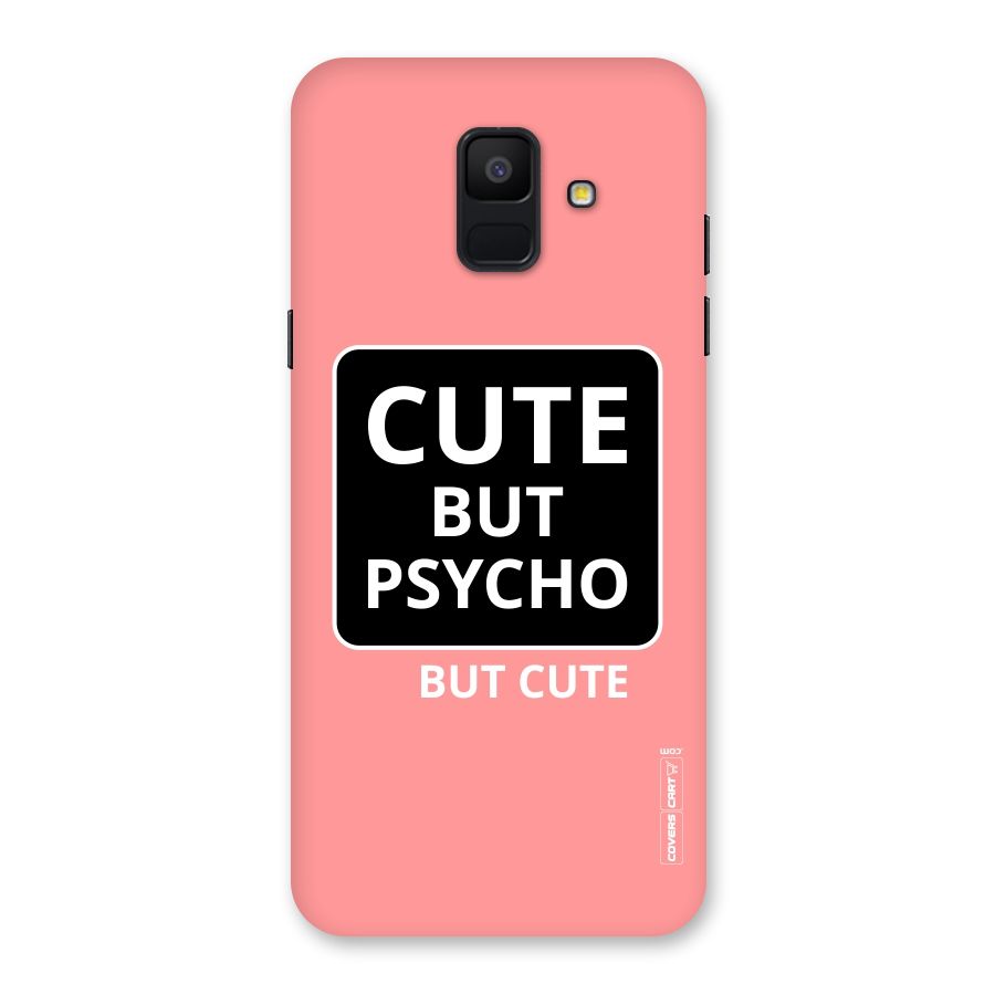 Psycho But Cute Back Case for Galaxy A6 (2018)