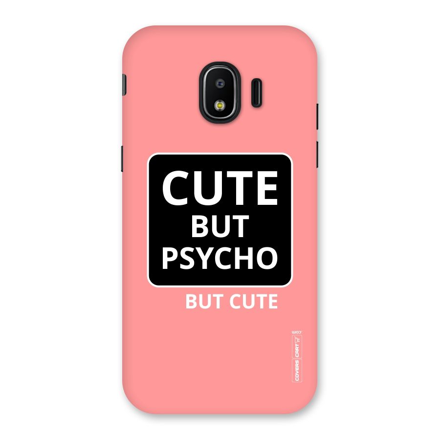 Psycho But Cute Back Case for Galaxy J2 Pro 2018