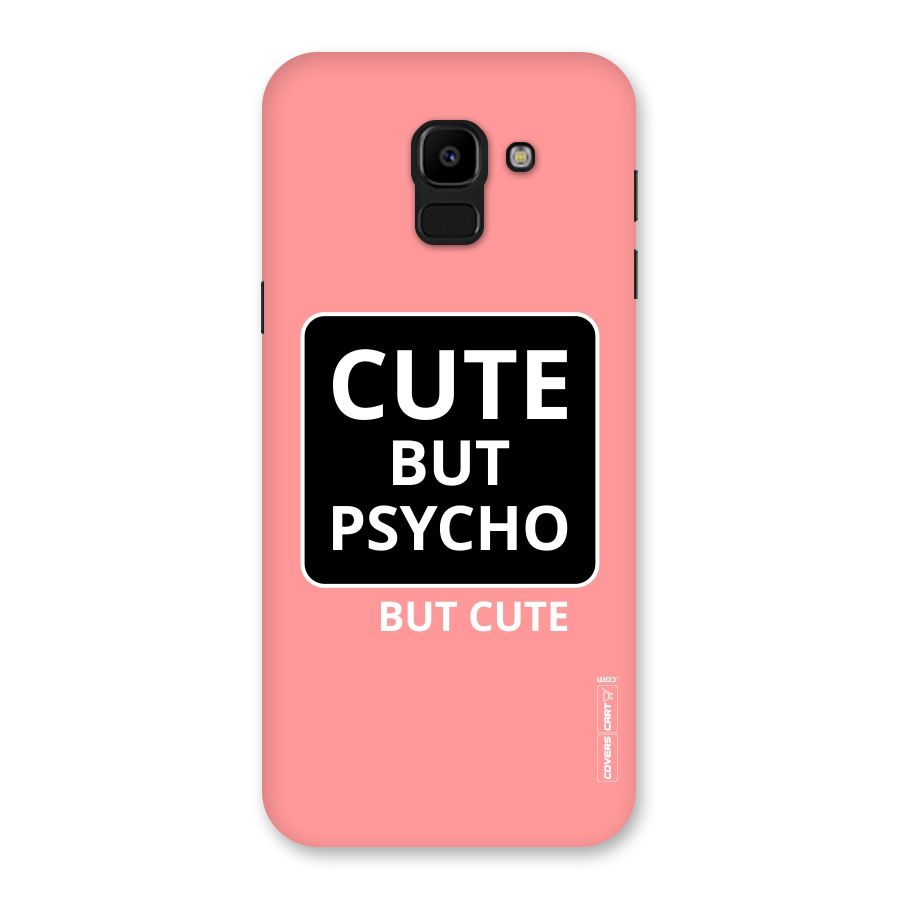 Psycho But Cute Back Case for Galaxy J6