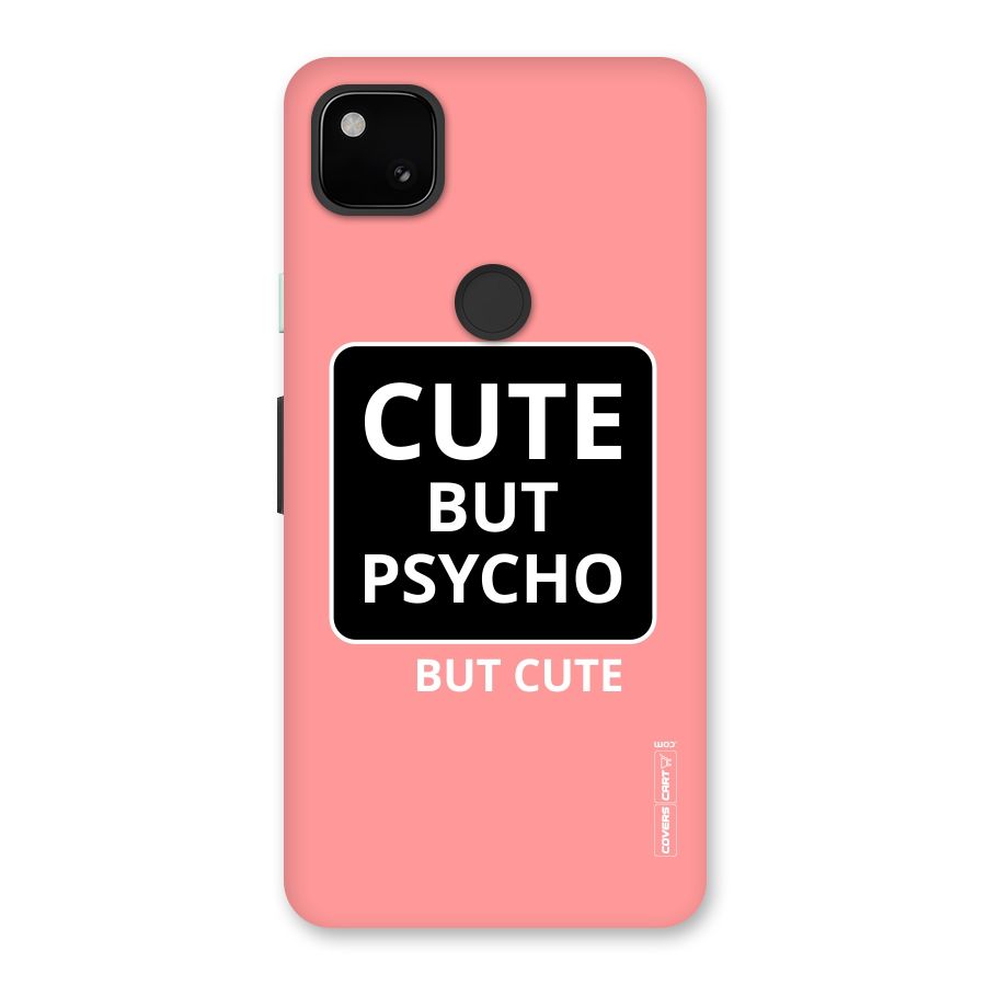 Psycho But Cute Back Case for Google Pixel 4a