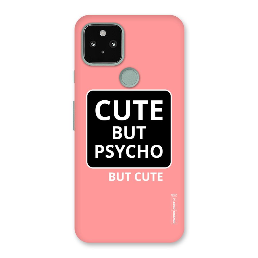 Psycho But Cute Back Case for Google Pixel 5