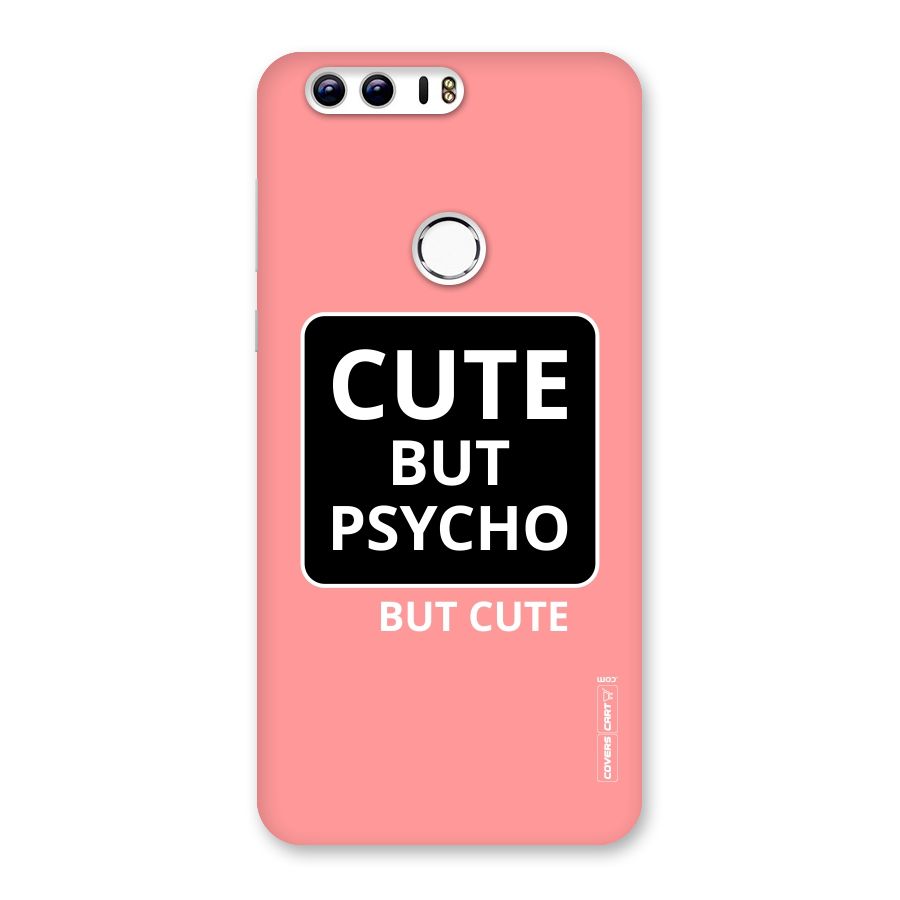 Psycho But Cute Back Case for Honor 8