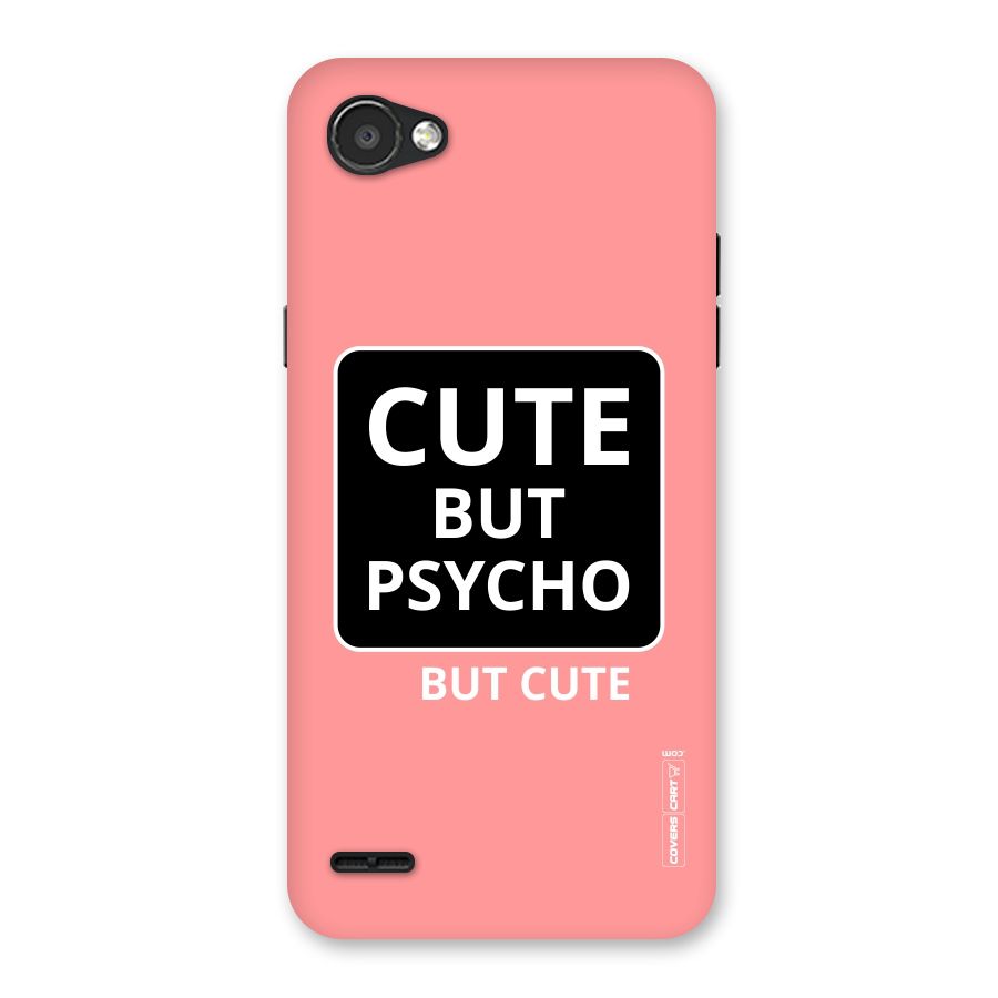Psycho But Cute Back Case for LG Q6