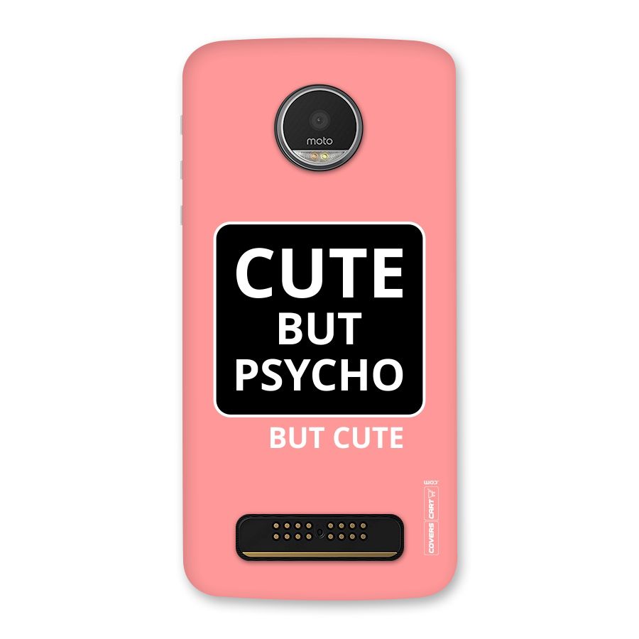 Psycho But Cute Back Case for Moto Z Play