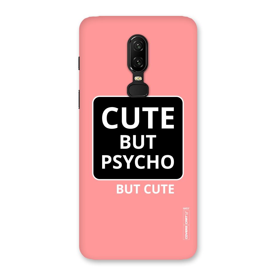 Psycho But Cute Back Case for OnePlus 6
