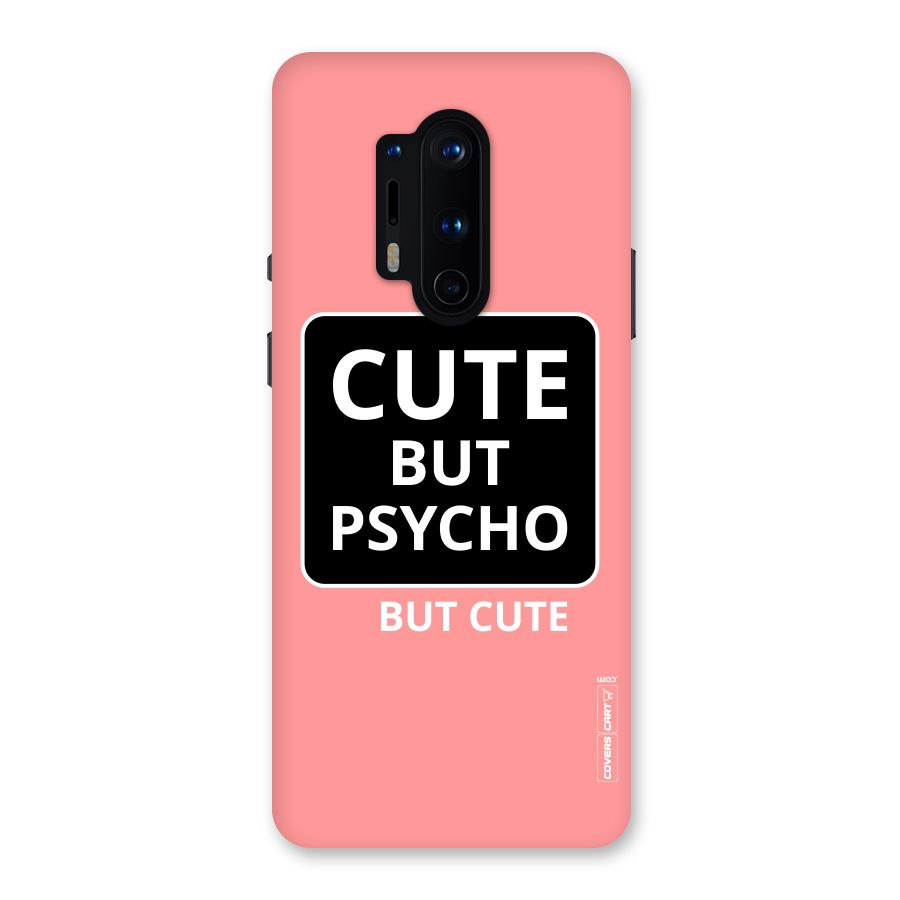Psycho But Cute Back Case for OnePlus 8 Pro