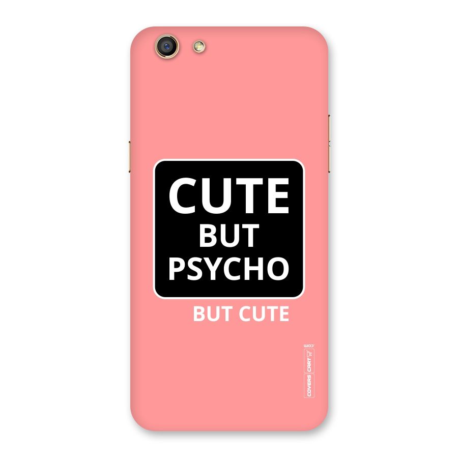 Psycho But Cute Back Case for Oppo F3