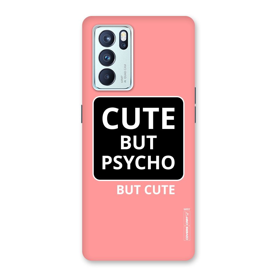 Psycho But Cute Back Case for Oppo Reno6 Pro 5G